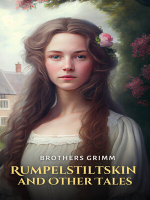 Rumpelstiltskin and Other Tales - ebook